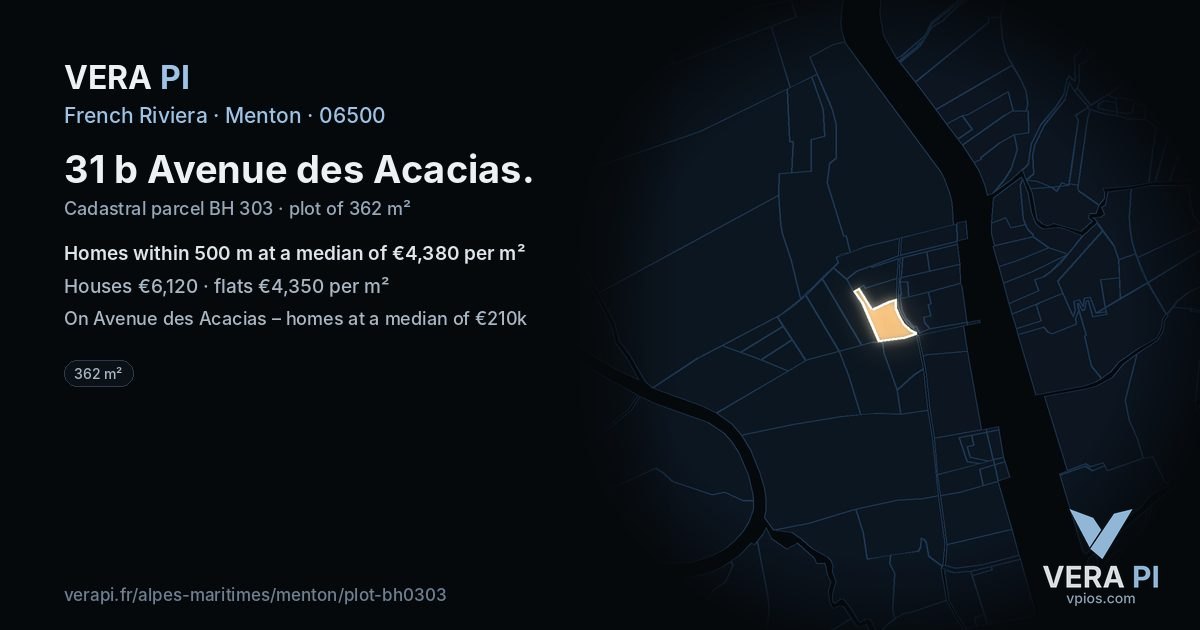 31 b Avenue des Acacias, Menton at night – the plot lit, the parcels around coloured by the prices near them