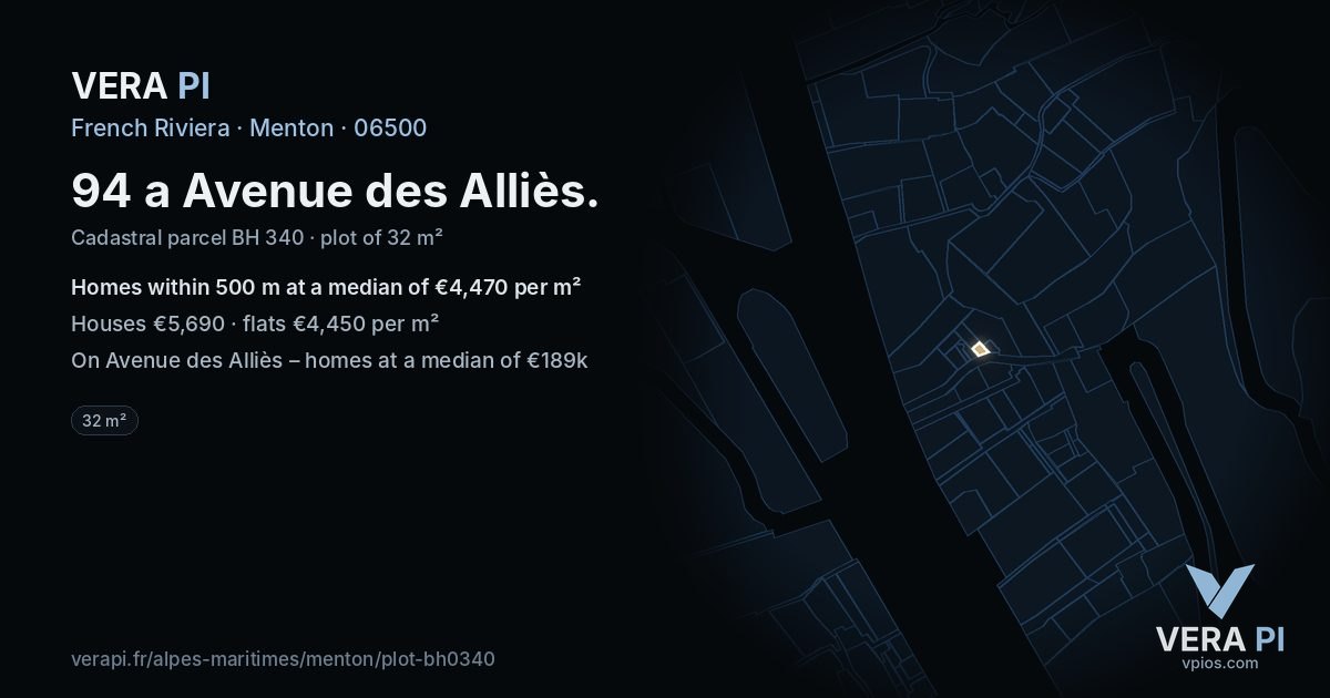 94 a Avenue des Alliès, Menton at night – the plot lit, the parcels around coloured by the prices near them