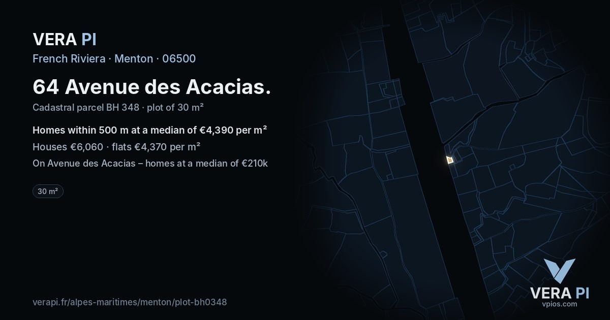 64 Avenue des Acacias, Menton at night – the plot lit, the parcels around coloured by the prices near them
