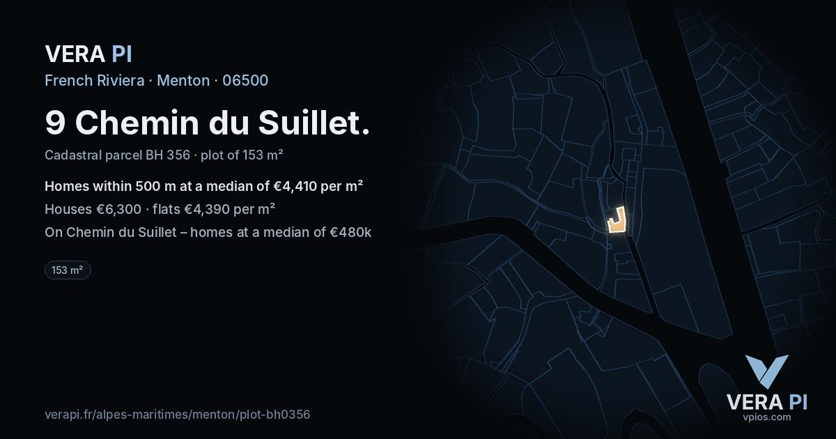 9 Chemin du Suillet, Menton at night – the plot lit, the parcels around coloured by the prices near them