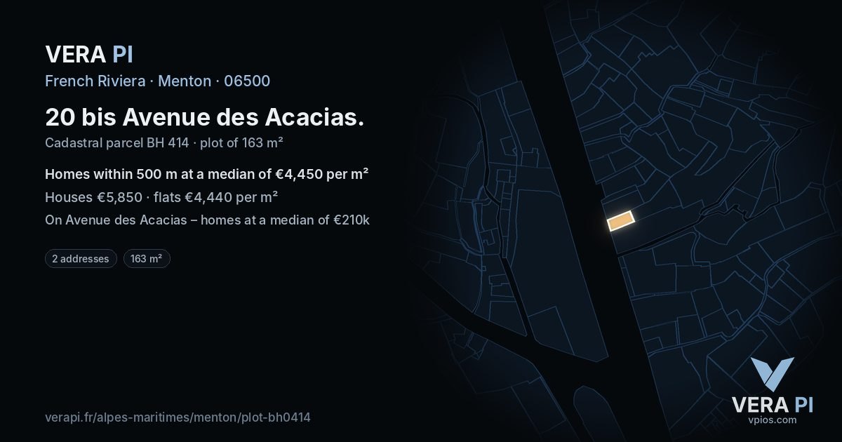 20 bis Avenue des Acacias, Menton at night – the plot lit, the parcels around coloured by the prices near them