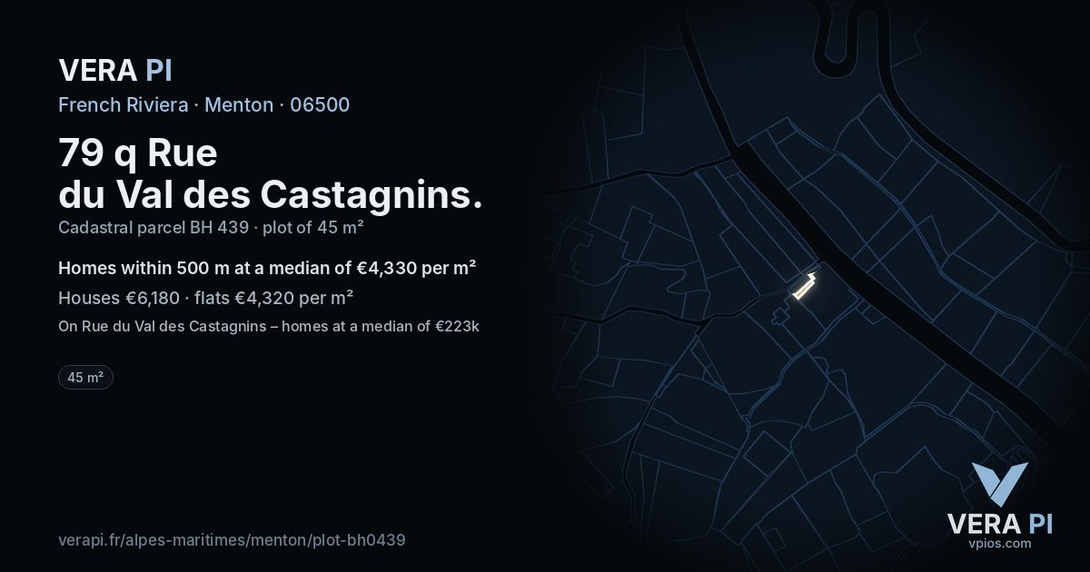 79 q Rue du Val des Castagnins, Menton at night – the plot lit, the parcels around coloured by the prices near them