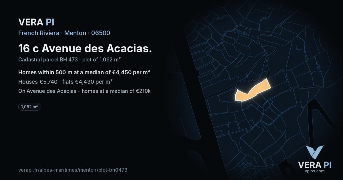 16 c Avenue des Acacias, Menton at night – the plot lit, the parcels around coloured by the prices near them