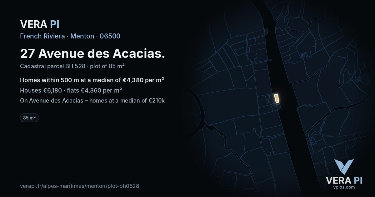 27 Avenue des Acacias, Menton at night – the plot lit, the parcels around coloured by the prices near them