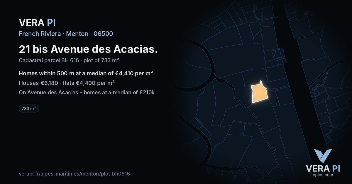 21 bis Avenue des Acacias, Menton at night – the plot lit, the parcels around coloured by the prices near them
