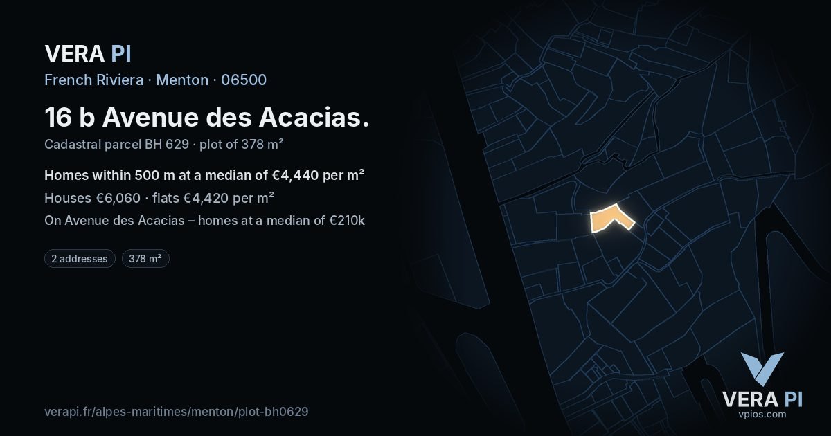 16 b Avenue des Acacias, Menton at night – the plot lit, the parcels around coloured by the prices near them