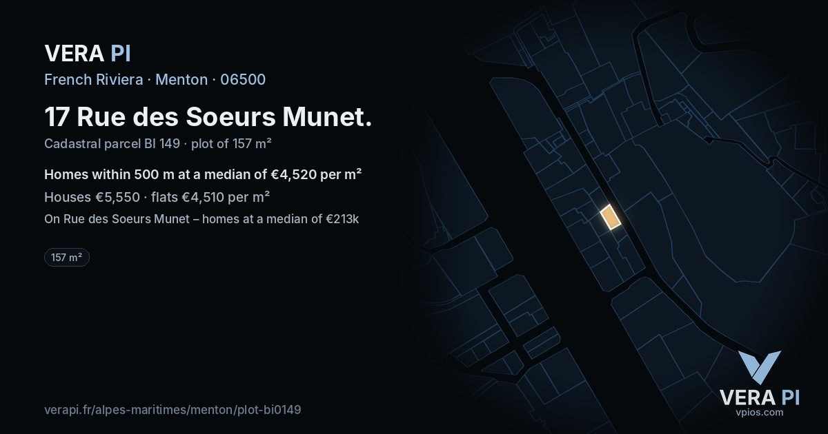 17 Rue des Soeurs Munet, Menton at night – the plot lit, the parcels around coloured by the prices near them