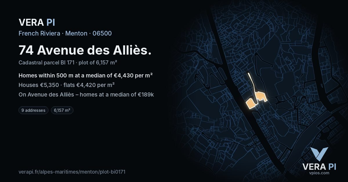 74 Avenue des Alliès, Menton at night – the plot lit, the parcels around coloured by the prices near them
