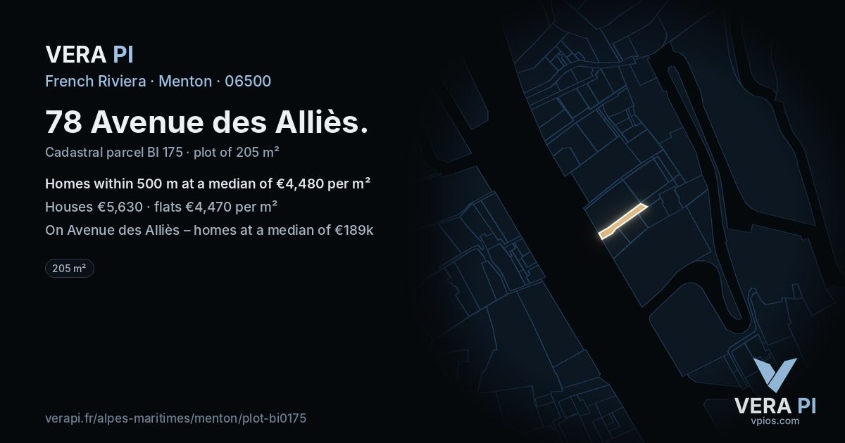 78 Avenue des Alliès, Menton at night – the plot lit, the parcels around coloured by the prices near them