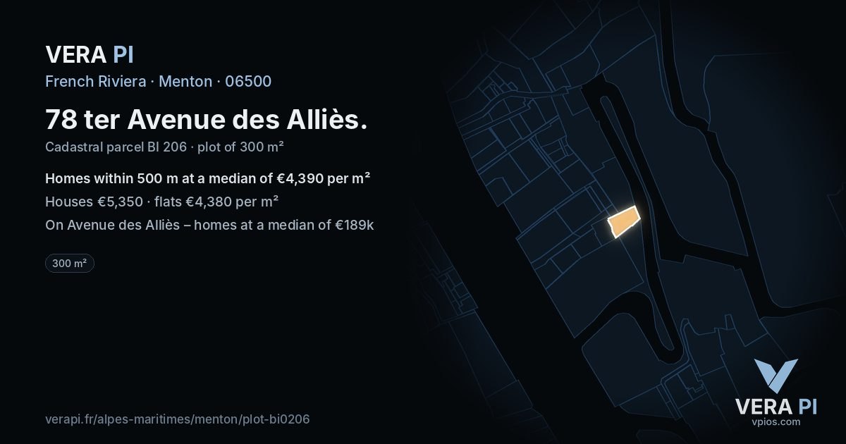 78 ter Avenue des Alliès, Menton at night – the plot lit, the parcels around coloured by the prices near them