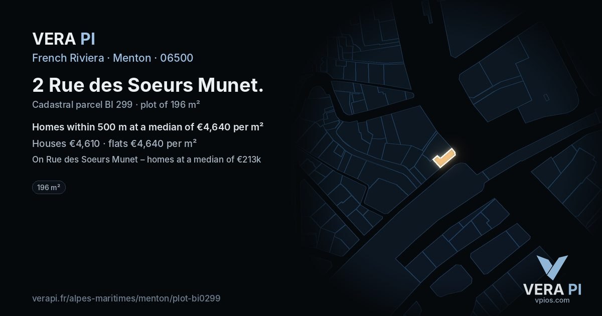 2 Rue des Soeurs Munet, Menton at night – the plot lit, the parcels around coloured by the prices near them
