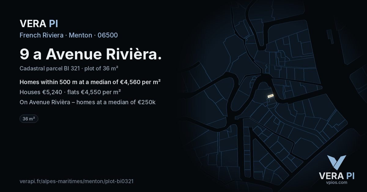 9 a Avenue Rivièra, Menton at night – the plot lit, the parcels around coloured by the prices near them