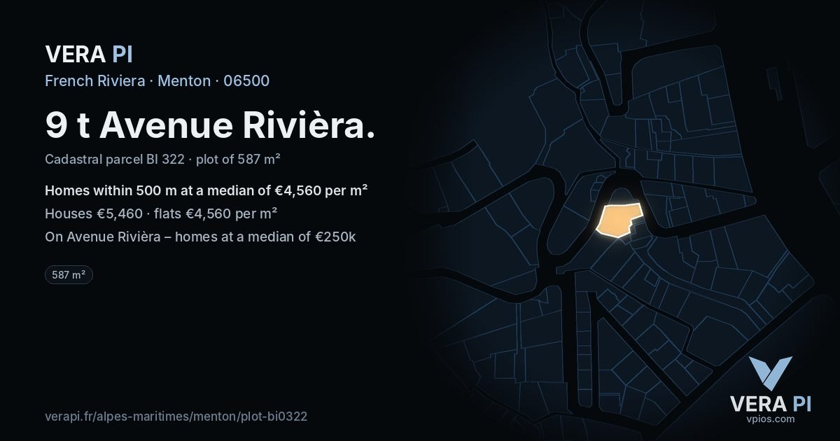 9 t Avenue Rivièra, Menton at night – the plot lit, the parcels around coloured by the prices near them
