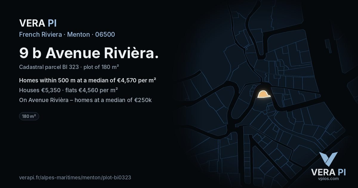 9 b Avenue Rivièra, Menton at night – the plot lit, the parcels around coloured by the prices near them