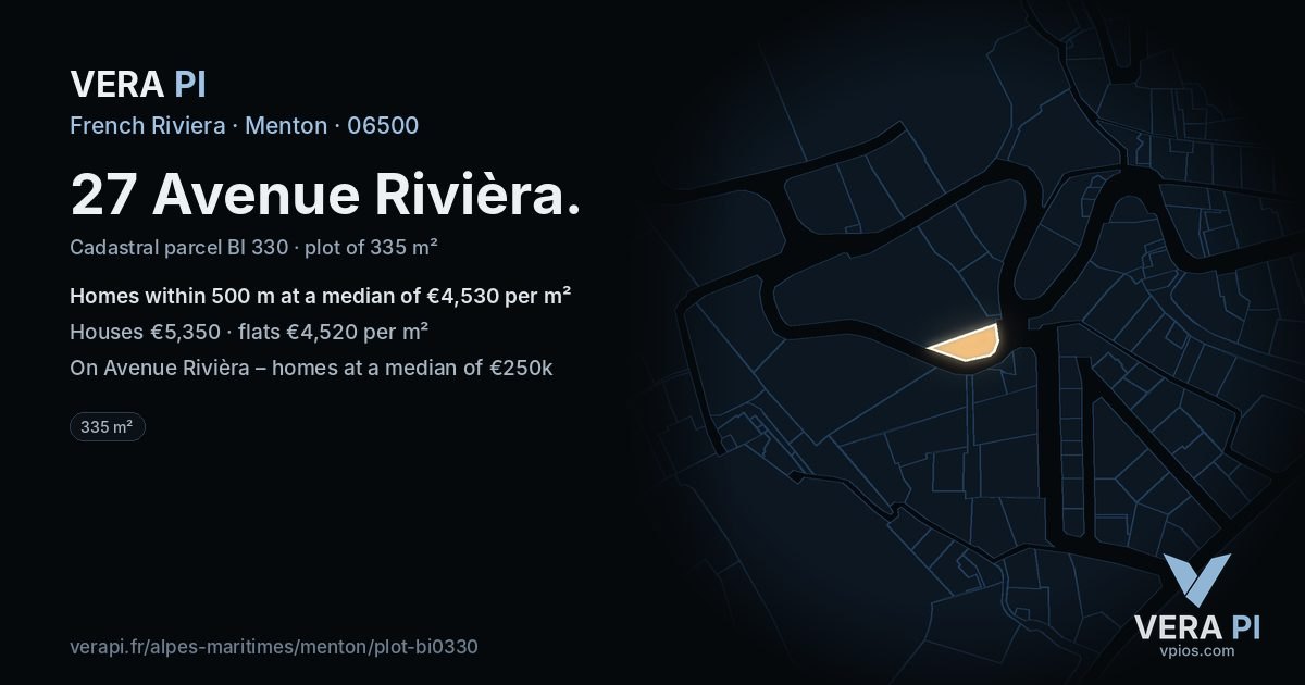 27 Avenue Rivièra, Menton at night – the plot lit, the parcels around coloured by the prices near them