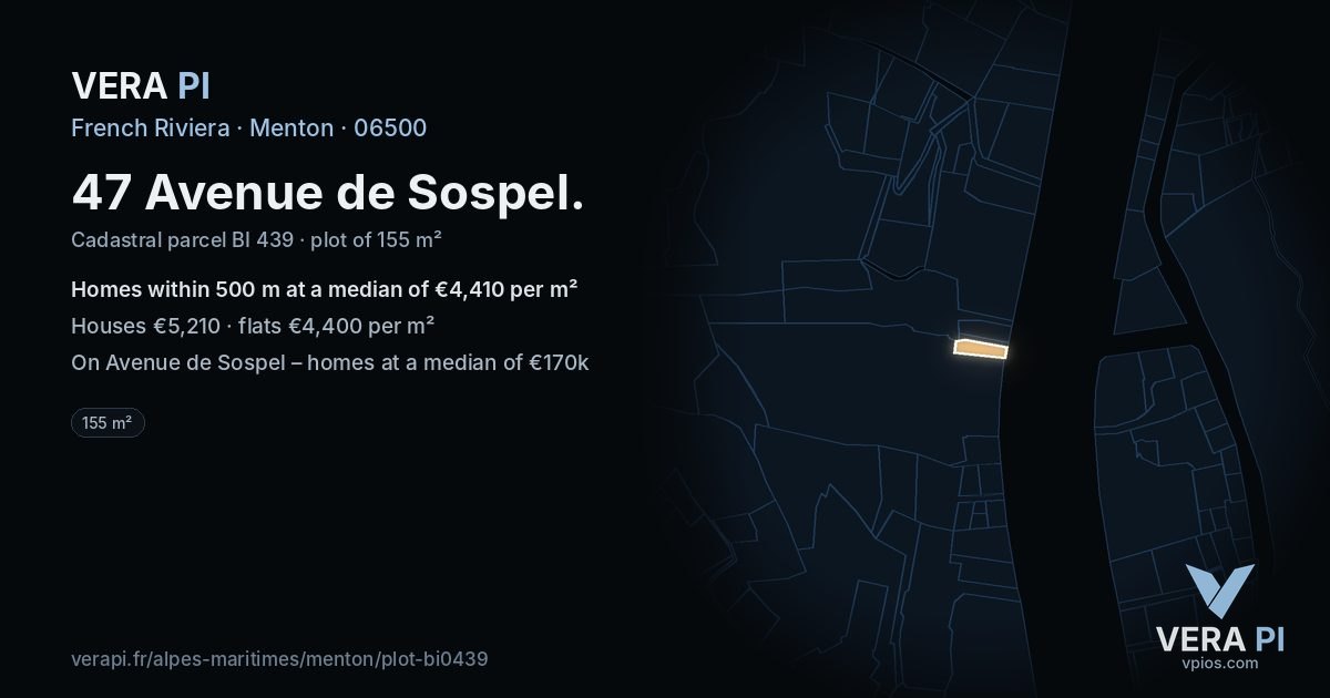 47 Avenue de Sospel, Menton at night – the plot lit, the parcels around coloured by the prices near them