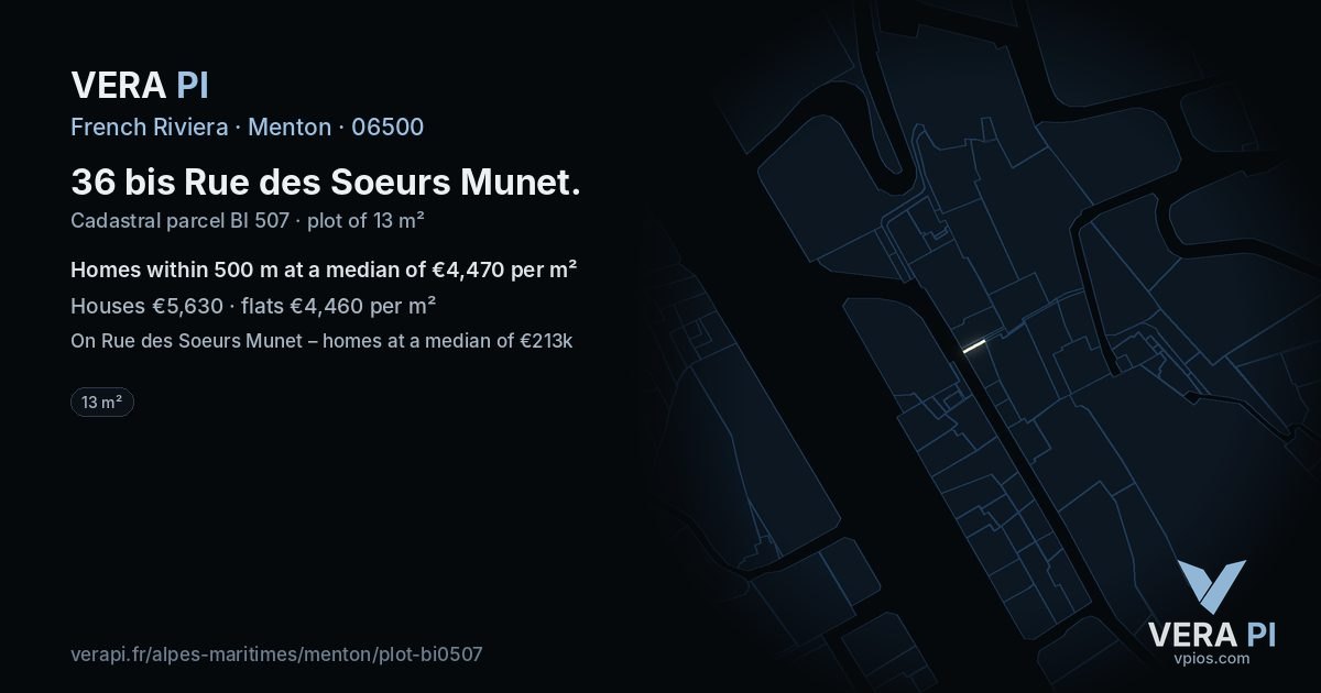 36 bis Rue des Soeurs Munet, Menton at night – the plot lit, the parcels around coloured by the prices near them