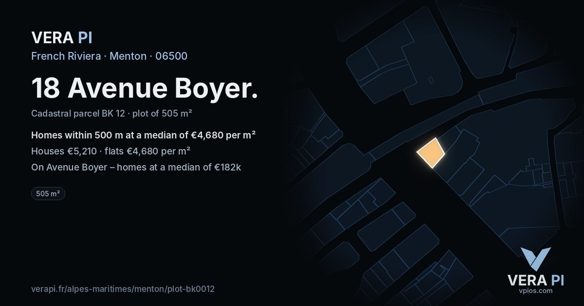 18 Avenue Boyer, Menton at night – the plot lit, the parcels around coloured by the prices near them
