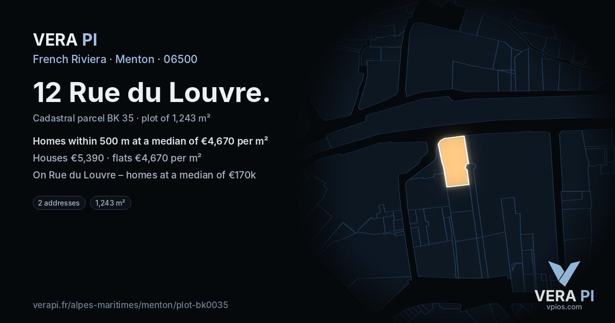 12 Rue du Louvre, Menton at night – the plot lit, the parcels around coloured by the prices near them
