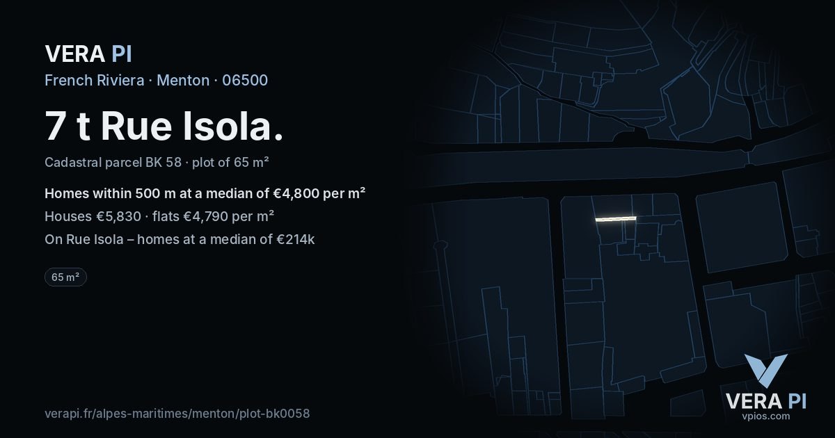 7 t Rue Isola, Menton at night – the plot lit, the parcels around coloured by the prices near them