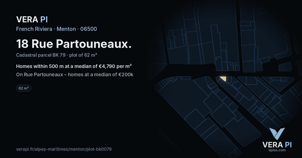 18 Rue Partouneaux, Menton at night – the plot lit, the parcels around coloured by the prices near them