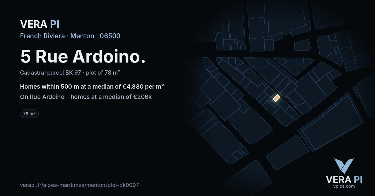 5 Rue Ardoino, Menton at night – the plot lit, the parcels around coloured by the prices near them