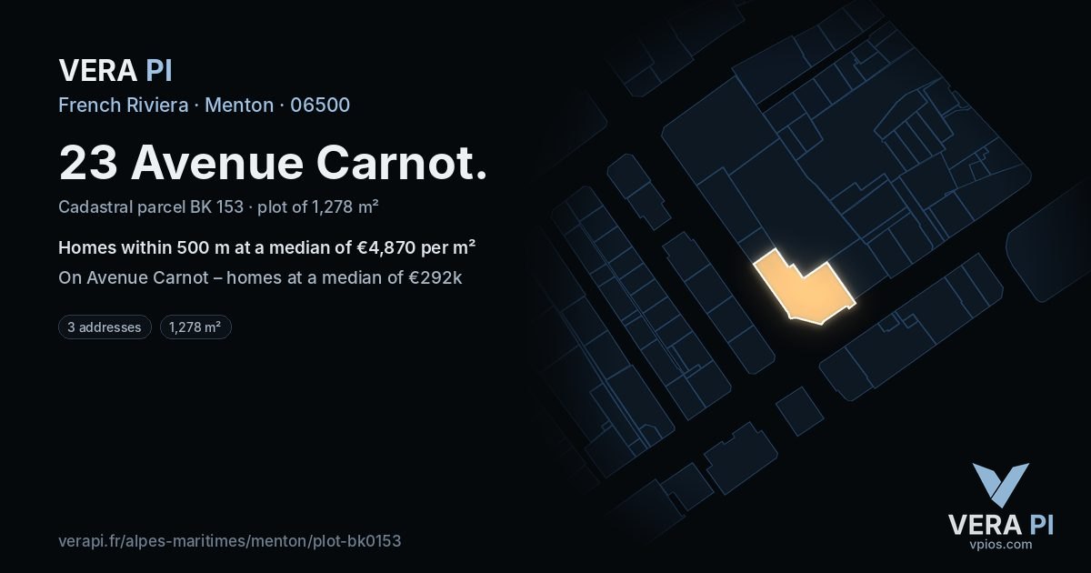23 Avenue Carnot, Menton at night – the plot lit, the parcels around coloured by the prices near them