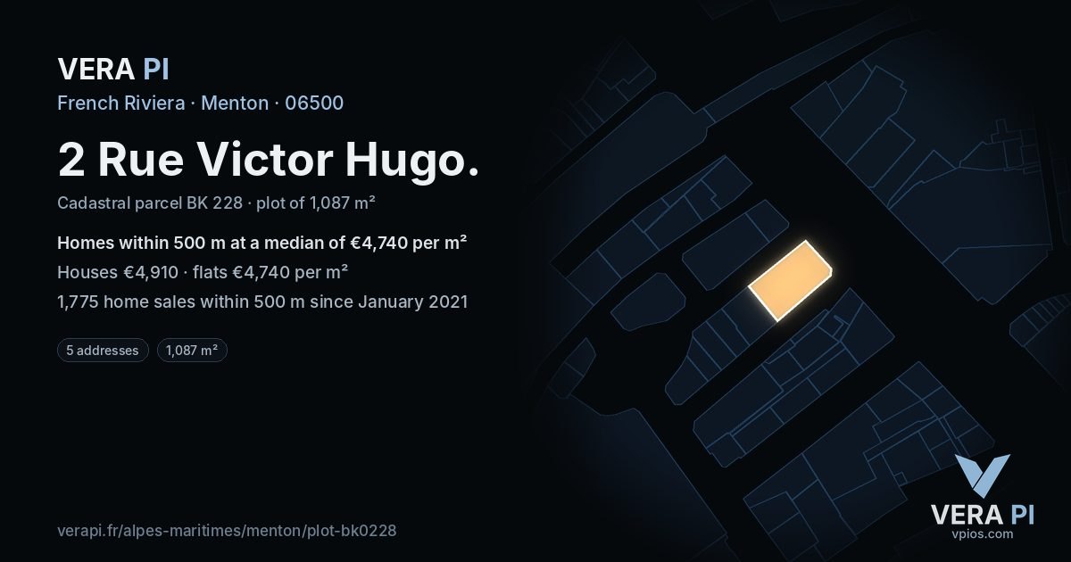 2 Rue Victor Hugo, Menton at night – the plot lit, the parcels around coloured by the prices near them