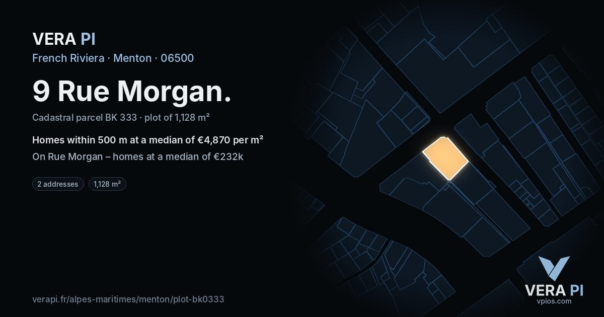 9 Rue Morgan, Menton at night – the plot lit, the parcels around coloured by the prices near them
