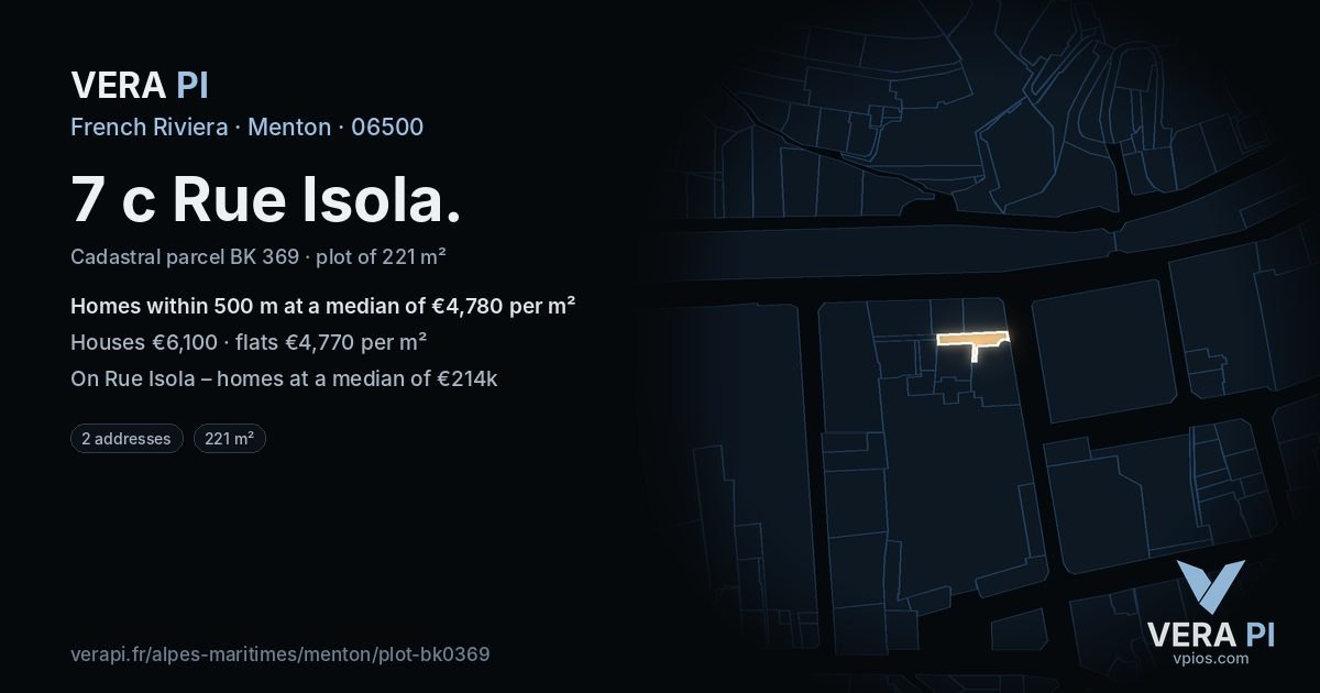 7 c Rue Isola, Menton at night – the plot lit, the parcels around coloured by the prices near them