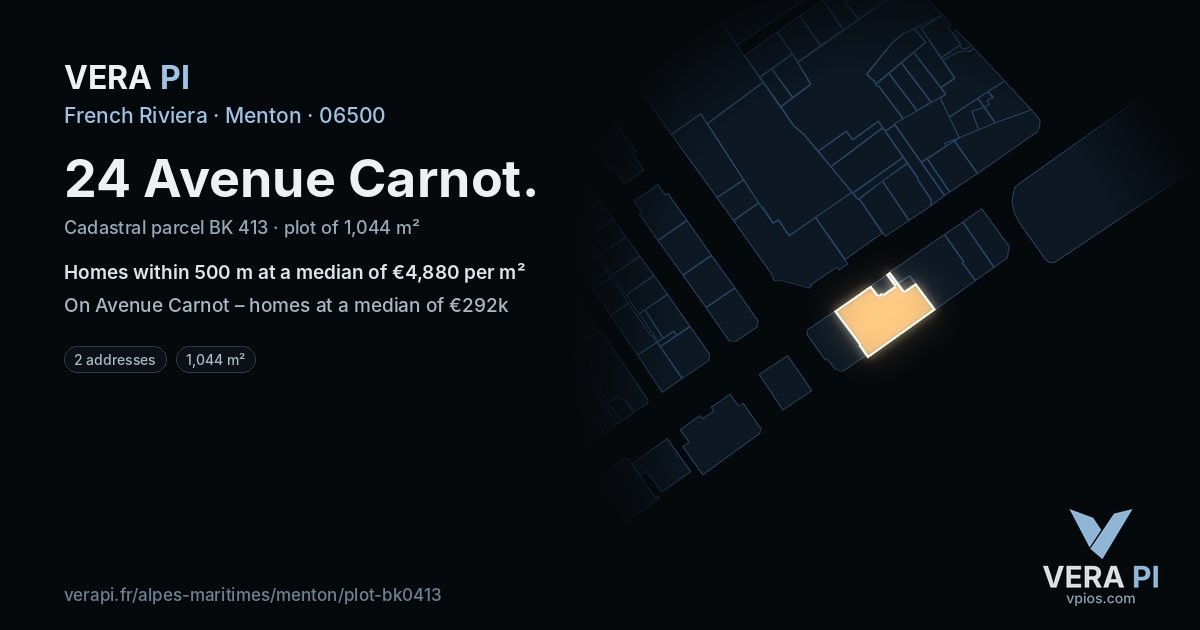 24 Avenue Carnot, Menton at night – the plot lit, the parcels around coloured by the prices near them