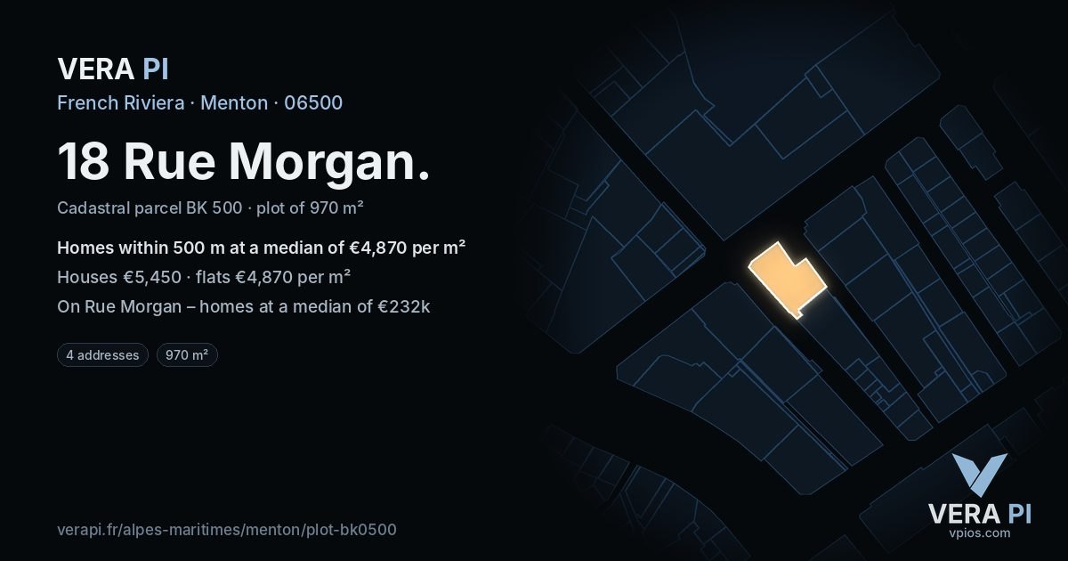 18 Rue Morgan, Menton at night – the plot lit, the parcels around coloured by the prices near them