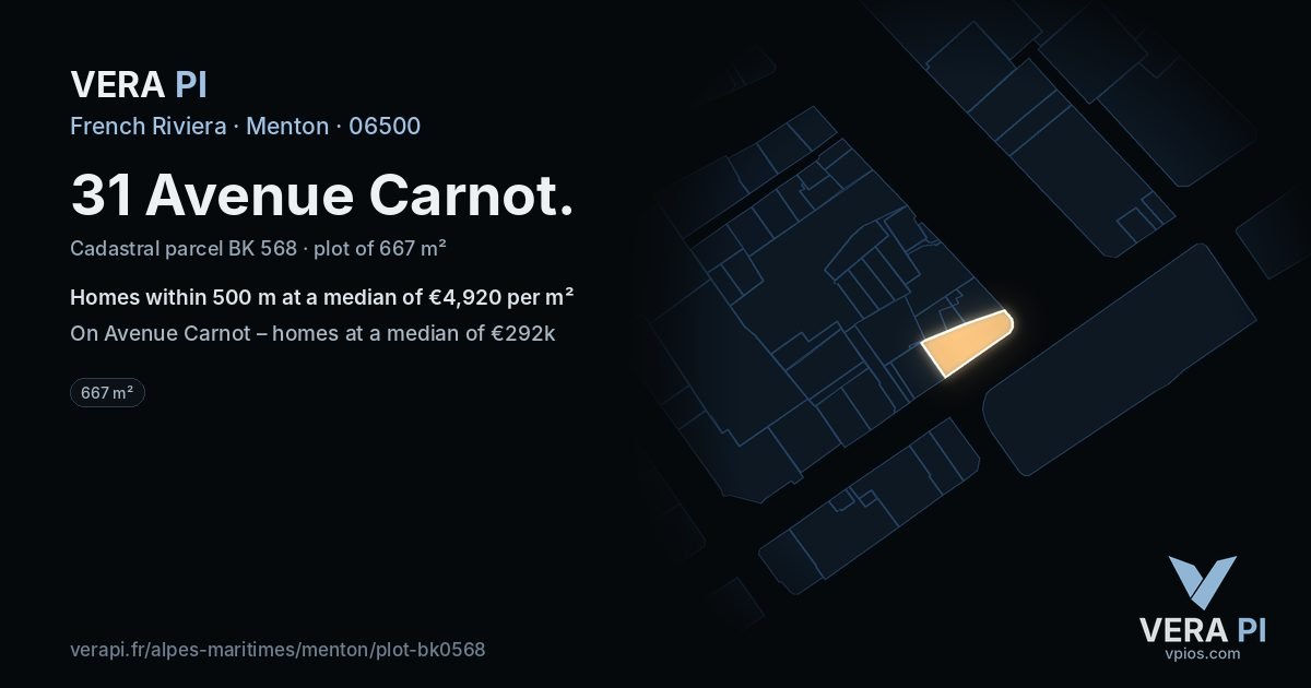 31 Avenue Carnot, Menton at night – the plot lit, the parcels around coloured by the prices near them