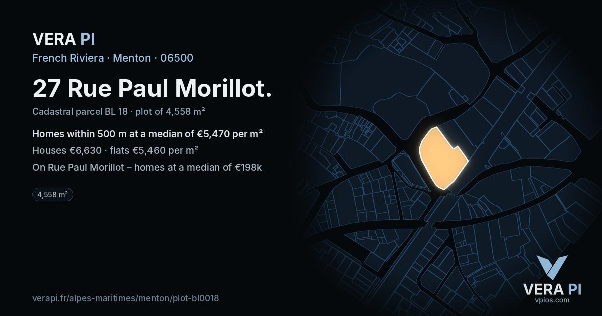 27 Rue Paul Morillot, Menton at night – the plot lit, the parcels around coloured by the prices near them