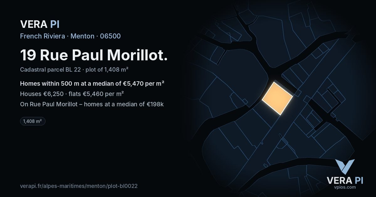 19 Rue Paul Morillot, Menton at night – the plot lit, the parcels around coloured by the prices near them