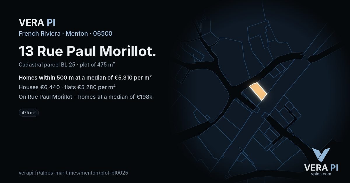 13 Rue Paul Morillot, Menton at night – the plot lit, the parcels around coloured by the prices near them