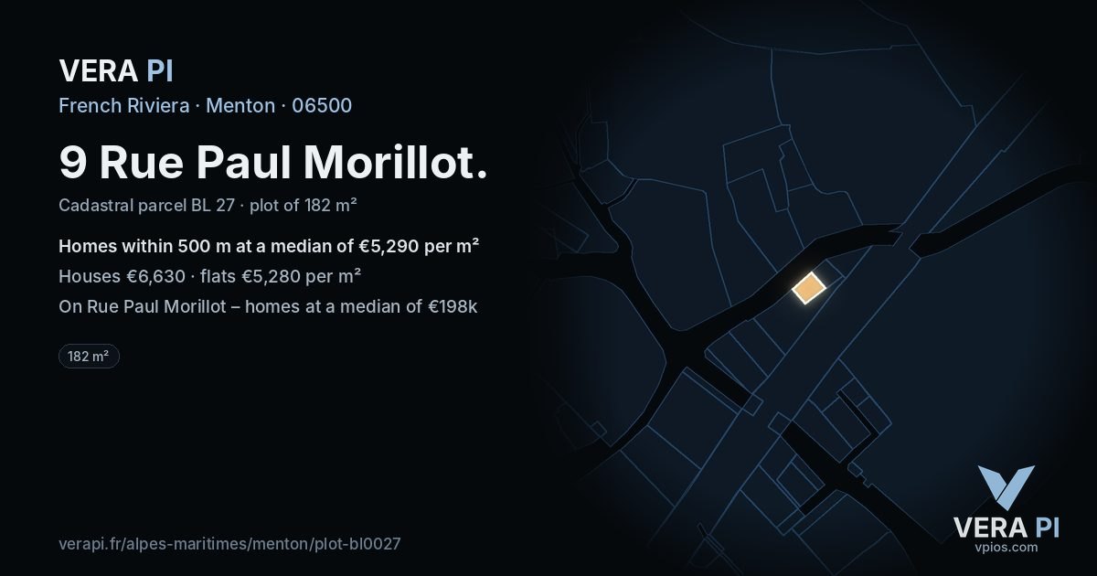 9 Rue Paul Morillot, Menton at night – the plot lit, the parcels around coloured by the prices near them