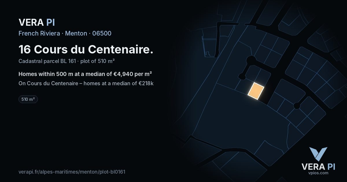 16 Cours du Centenaire, Menton at night – the plot lit, the parcels around coloured by the prices near them