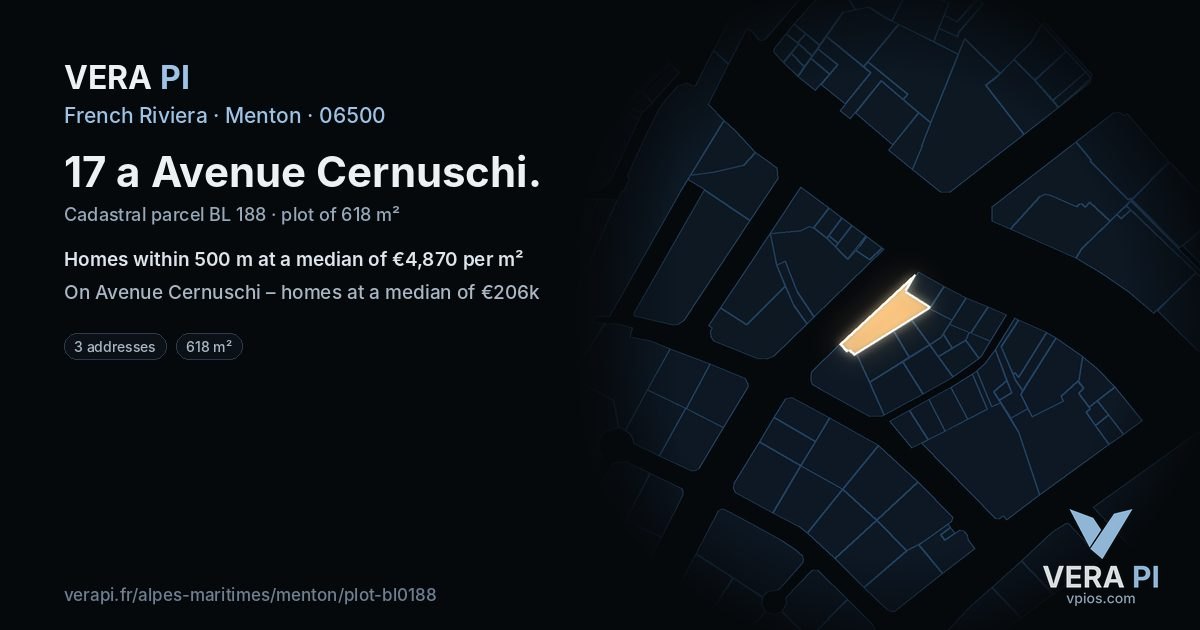 17 a Avenue Cernuschi, Menton at night – the plot lit, the parcels around coloured by the prices near them