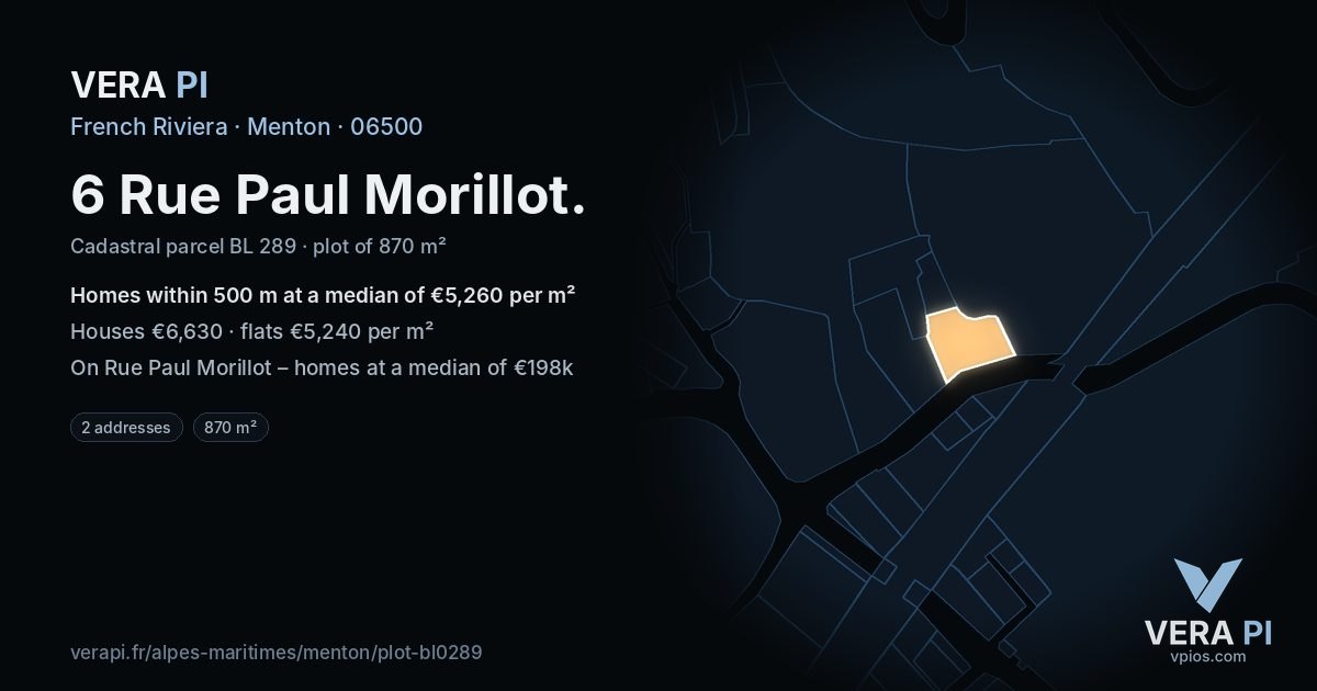 6 Rue Paul Morillot, Menton at night – the plot lit, the parcels around coloured by the prices near them