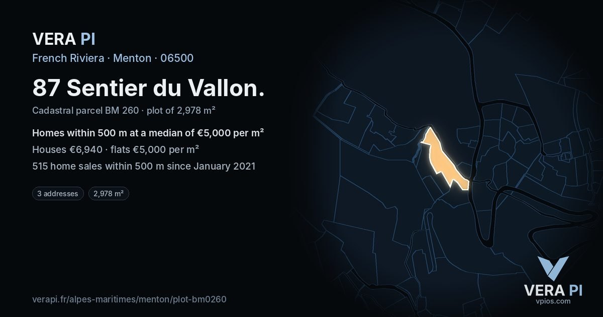 87 Sentier du Vallon, Menton at night – the plot lit, the parcels around coloured by the prices near them