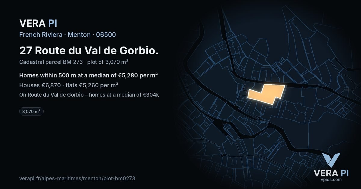 27 Route du Val de Gorbio, Menton at night – the plot lit, the parcels around coloured by the prices near them