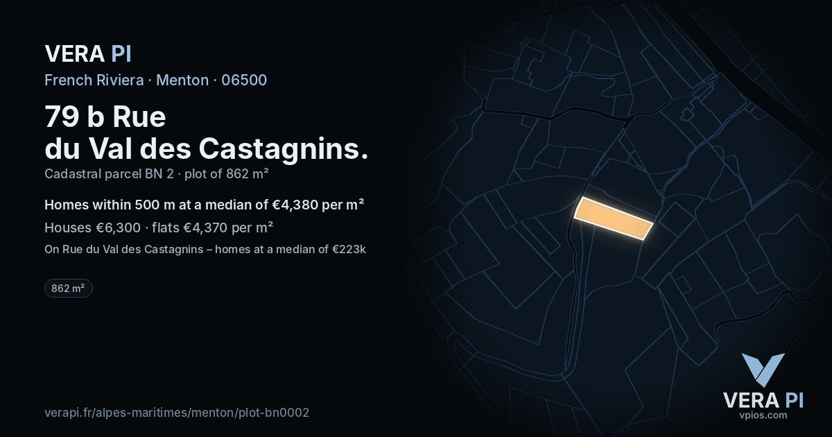 79 b Rue du Val des Castagnins, Menton at night – the plot lit, the parcels around coloured by the prices near them