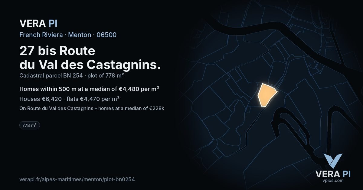 27 bis Route du Val des Castagnins, Menton at night – the plot lit, the parcels around coloured by the prices near them