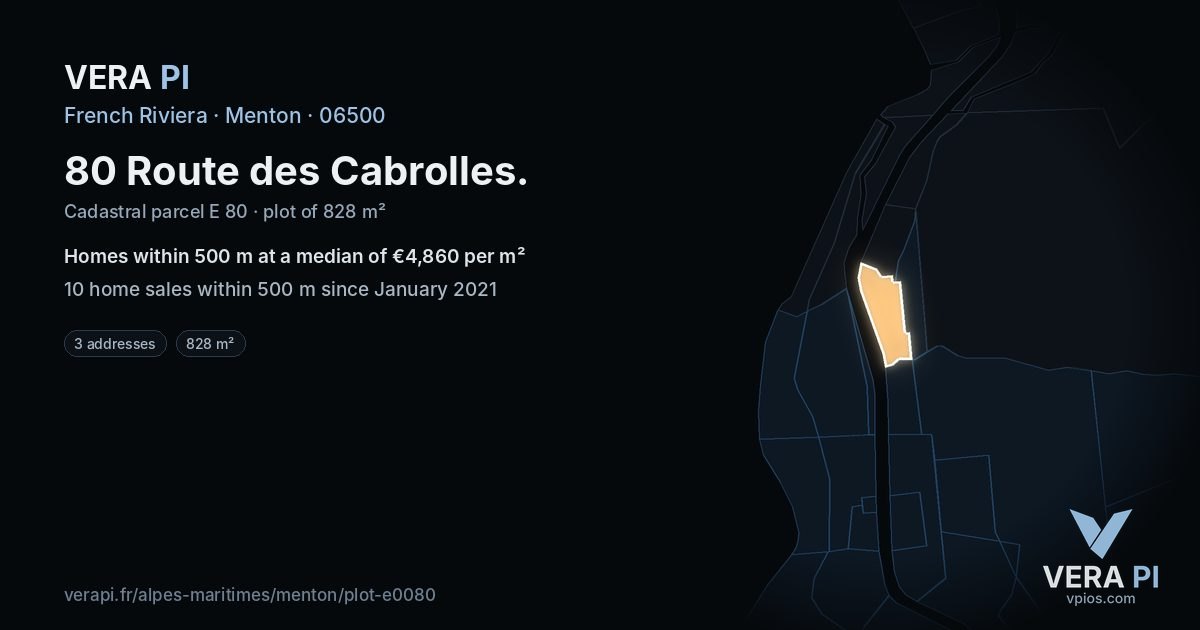 80 Route des Cabrolles, Menton at night – the plot lit, the parcels around coloured by the prices near them