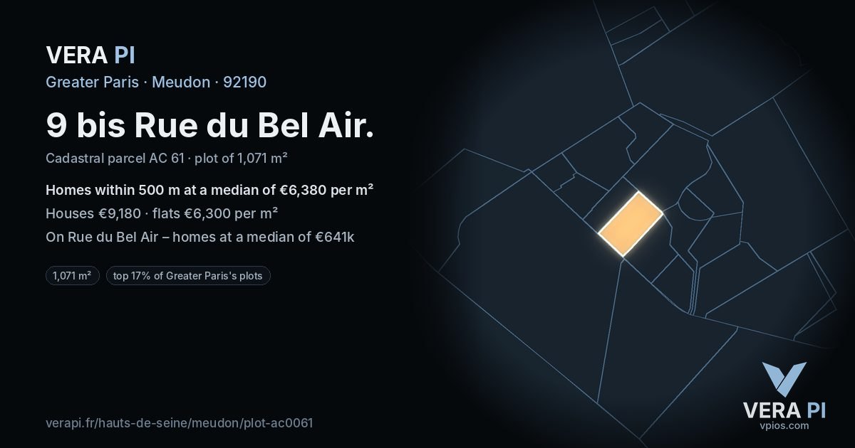 9 bis Rue du Bel Air, Meudon at night – the plot lit, the parcels around coloured by the prices near them