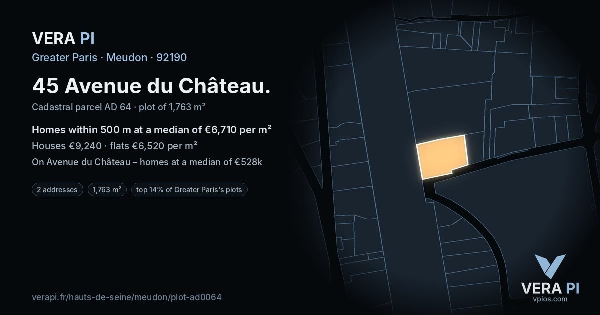 45 Avenue du Château, Meudon at night – the plot lit, the parcels around coloured by the prices near them