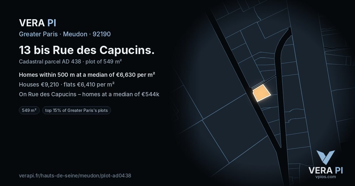 13 bis Rue des Capucins, Meudon at night – the plot lit, the parcels around coloured by the prices near them