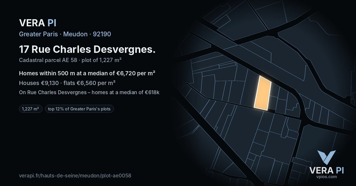 17 Rue Charles Desvergnes, Meudon at night – the plot lit, the parcels around coloured by the prices near them