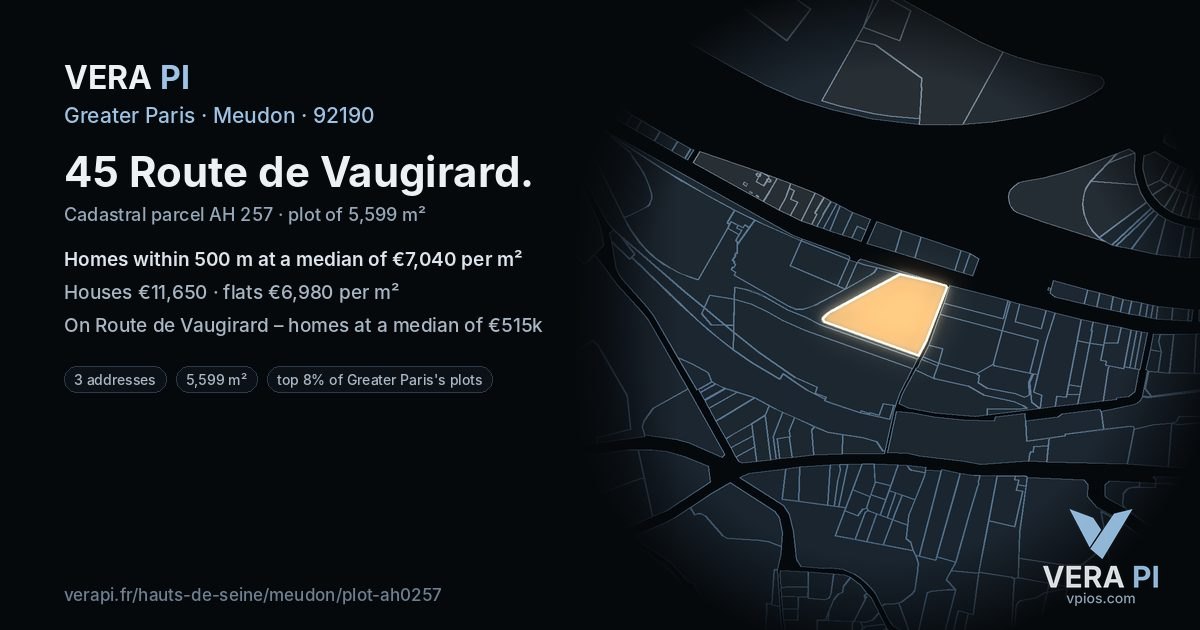 45 Route de Vaugirard, Meudon at night – the plot lit, the parcels around coloured by the prices near them